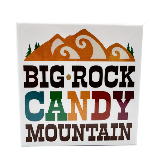 Big Rock Candy Mountain Magnet