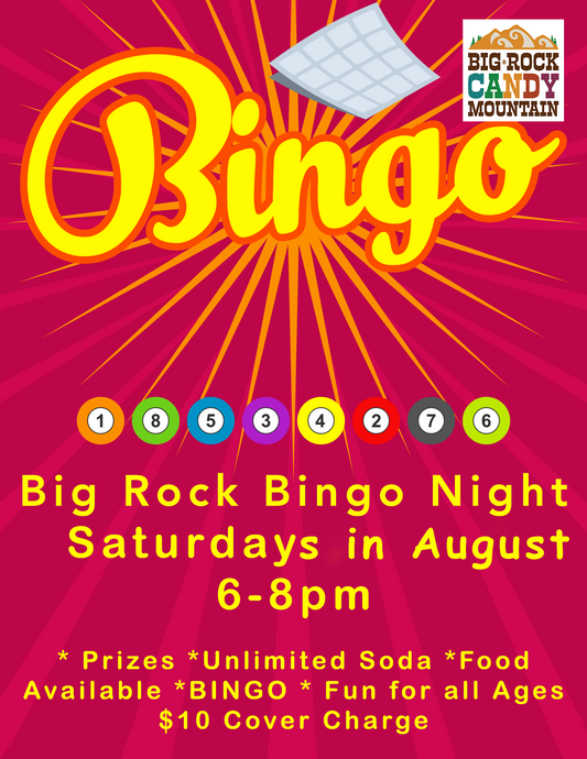 Big Rock Fun & Bingo Nights! Every Saturday in August.